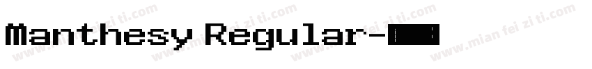 Manthesy Regular字体转换